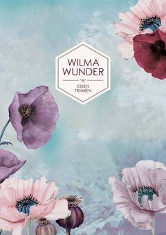 A menu of Wilma Wunder, Heilbronn